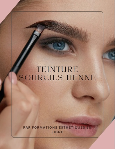 Teinture sourcils au henné 329€ "kit démarrage offert"